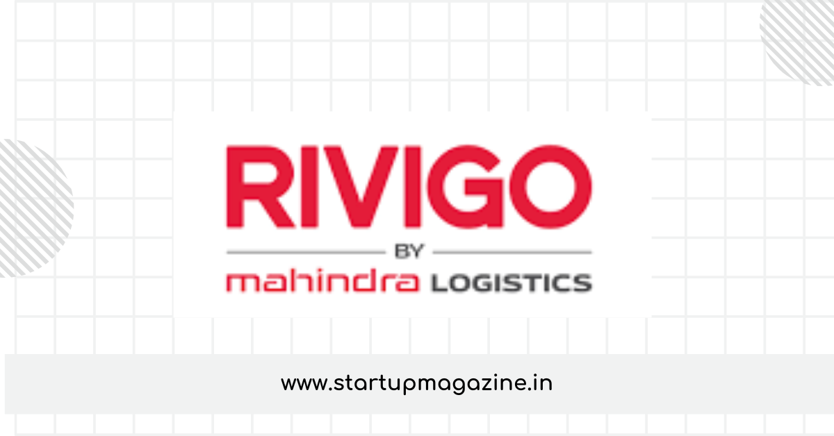 Rivigo: Revolutionizing the Industry with Disruptive Logistics Solutions