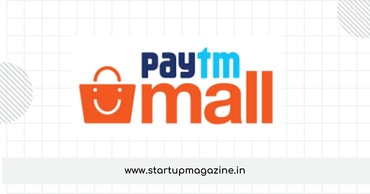 Paytm Mall: Revolutionizing the Industry with Innovative Solutions