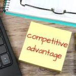 How to Create a Competitive Advantage for Your Startup