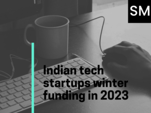 A Shivering Landscape: Indian Tech Startups Navigate a Challenging Funding Winter in 2023