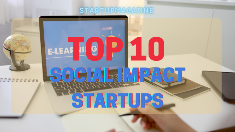 Top 10 Social Impact Startups in india