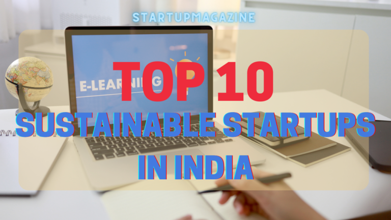 Top 10 Sustainable Startups in india