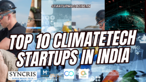 Top 10 ClimateTech Startups in India