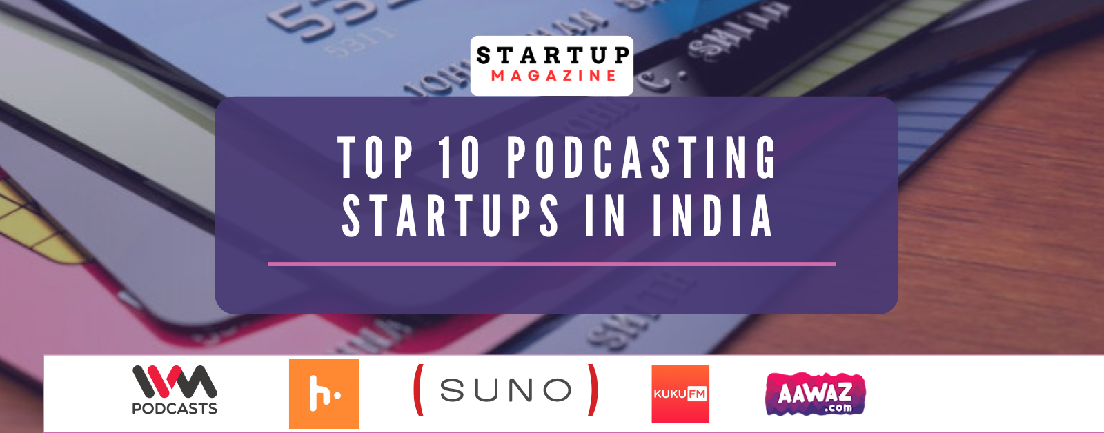 Top 10 Podcasting Startups in India