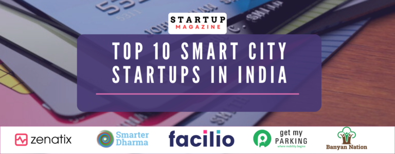 Top 10 Smart City Startups in india