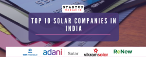 Top 10 Solar Companies in India