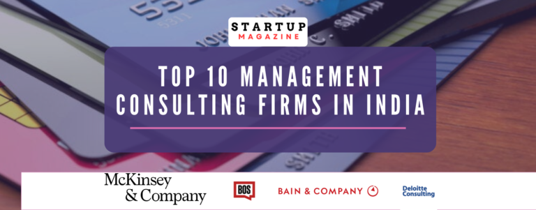 Top 10 Management Consulting Firms in India