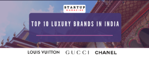 Top 10 Luxury Brands in India