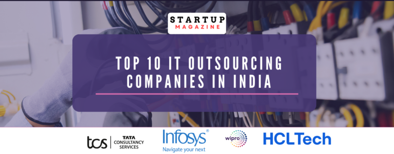 Top 10 IT Outsourcing Companies in India