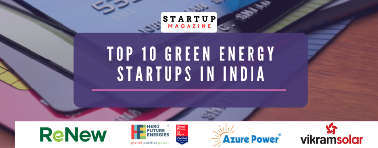 Top 10 Green Energy Startups in India