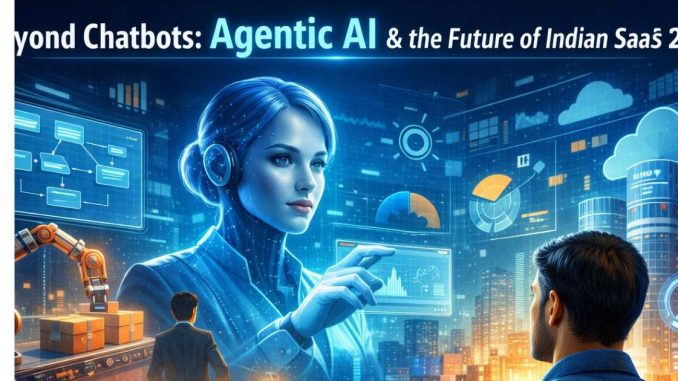 Futuristic illustration showing an autonomous AI agent interacting with digital dashboards and robotic systems, symbolizing agentic AI driving Indian SaaS innovation in 2026.