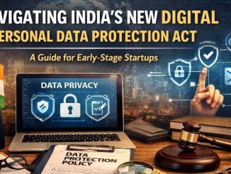 Illustration of a startup founder reviewing data privacy compliance documents on a laptop with security shield icons, consent screens, and a digital India map in the background.